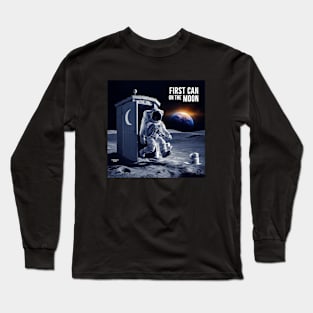 The first can on the moon! Long Sleeve T-Shirt